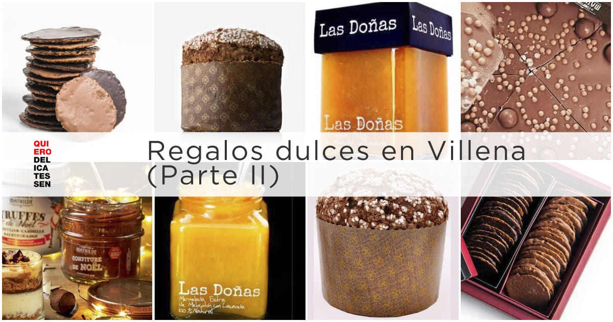 Imagen con regalos dulces incluidos en el blog.Regalar - Navidad - Reyes - dulces - alicante - quiero delicatessen - regalos dulces en Villena